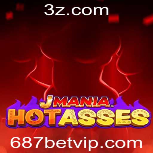 Descubra JManiaHotAsses: O Jogo que Está Conquistando 687 Bet